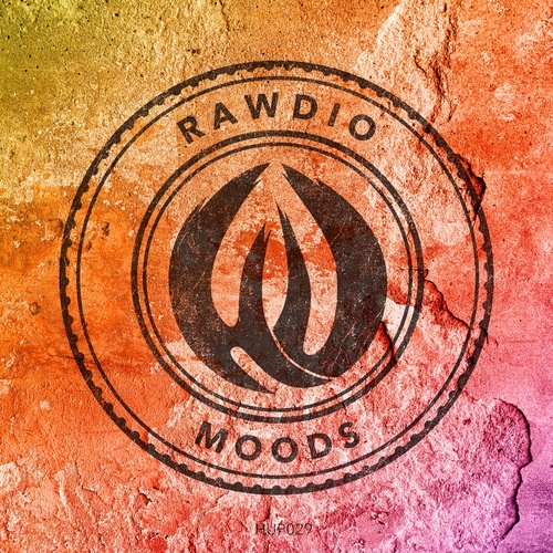 Rawdio - Moods [HUP029]